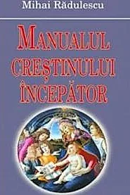 Manualul crestinului incepator