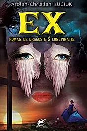 Ex (Adrian-Christian Kuciuk)