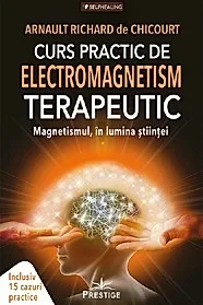 Curs practic de electromagnetism terapeutic