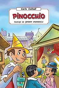 Pinocchio. Poveste ilustrata