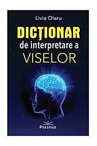 Dictionar de interpretare a viselor