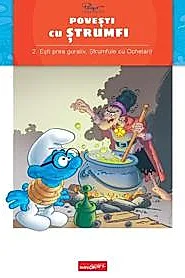 Povesti cu strumfi Vol.2: Esti prea guraliv, Strumfule cu Ochelari!