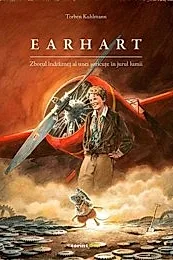 Earhart. Zborul indraznet al unei soricute in jurul lumii