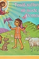 Toata suflarea sa laude pe Domnul!