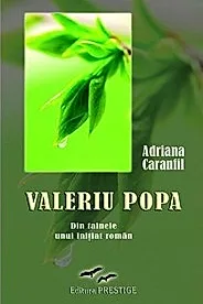 Valeriu Popa. Din tainele unui initiat roman