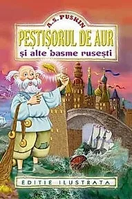 Pestisorul de aur si alte basme rusesti