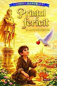 Printul Fericit si alte povesti