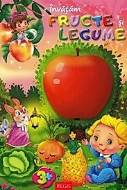 Sa invatam fructe si legume