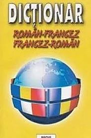 Dictionar francez-roman si roman-francez