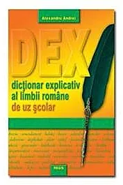 DEX scolar - Dictionar explicativ de uz scolar