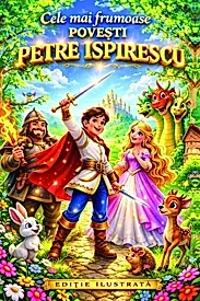 Cele mai frumoase povesti (Petre Ispirescu)