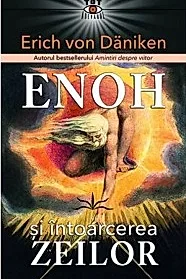 ENOH si intoarcerea ZEILOR