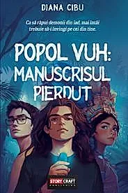 Popol Vuh: Manuscrisul pierdut