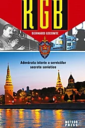 KGB - Adevarata istorie a serviciilor secrete sovietice (resigilat)