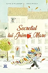 Secretul lui Inima Mare