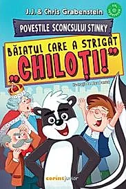 Povestile Sconcsului Stinky. Baiatul care a strigat „chiloti!”
