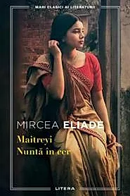 Maitreyi. Nunta in cer