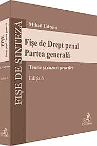Fise de Drept penal. Partea generala. Editia 6