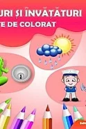 Jocuri si invataturi. Carte de colorat