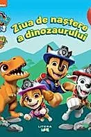 Ziua de nastere a dinozaurului. Patrula Catelusilor