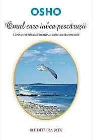 Omul care iubea pescarusii