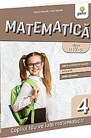 Matematica clasa a IV-a (editia a 3-a)