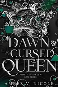 The Dawn of the Cursed Queen