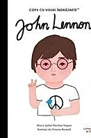 ohn Lennon. Volumul 33. Copii cu visuri indraznete