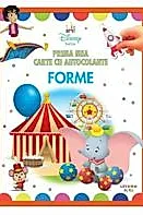 Disney bebe. Prima mea carte cu autocolante. Forme