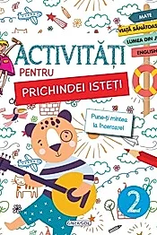 Activitati pentru prichindei isteti Vol.2