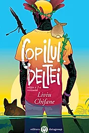 Copilul Deltei - editia a 2-a revizuita
