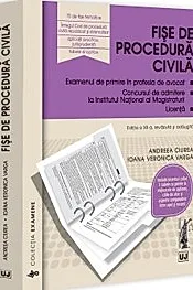 Fise de procedura civila 2025. Editia a XII-a, revazuta si adaugita
