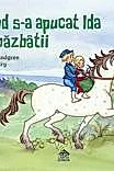 Cand s-a apucat Ida de nazbatii (resigilat)