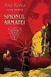 Ultima Poveste - Spionul Armatei