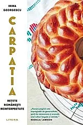 Carpatia. Retete romanesti reinterpretate