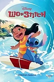 Disney. Lilo si Stitch. Povestea filmului