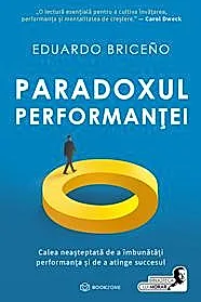 Paradoxul Performantei (resigilat)