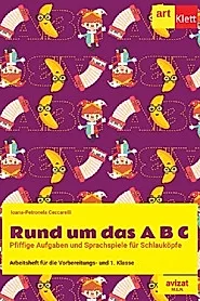 Rund um das A B C - Clasa pregatitoare, Clasa 1 - Caiet de lucru