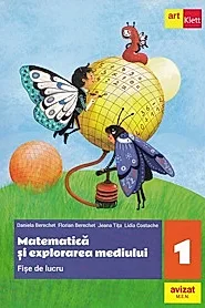 Matematica si explorarea mediului. Fise de lucru - Clasa 1