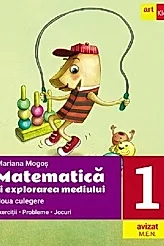 Matematica si explorarea mediului - Clasa 1 - Noua culegere