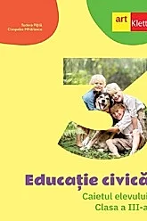 Educatie civica - Clasa 3 - Caietul elevului