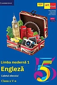Engleza. Limba moderna 1 - Clasa 5 - Caietul elevului