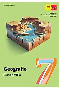 GEOGRAFIE. Clasa a VII-a. Manual