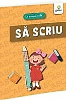 La scoala invat... Sa SCRIU