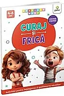 Curaj si frica