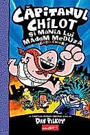 Capitanul Chilot si mania lui Madam Meduza. Seria Capitanul Chilot Vol.5. Editia color