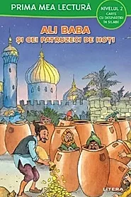 Ali Baba si cei patruzeci de hoti. Prima mea lectura