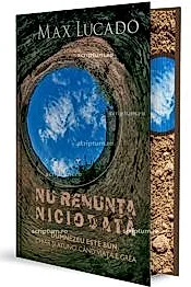 Nu renunta niciodata