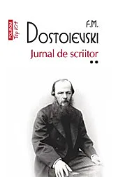 Jurnal de scriitor. Volumul II