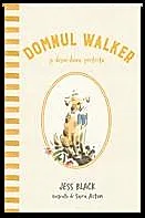 Domnul Walker si dezordinea perfecta